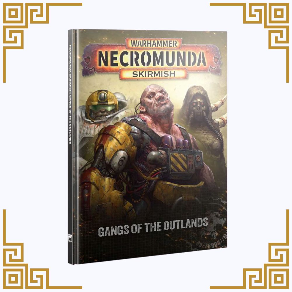 Necromunda: Gangs of the Outlands